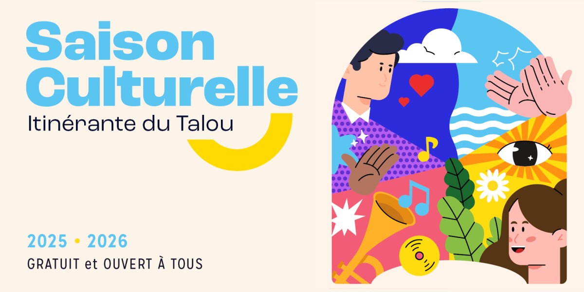 Saison culturelle itinérante du Talou Saison culturelle itinérante du Talou