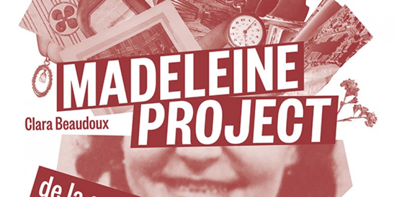 Madeleine project : de la cave au musée